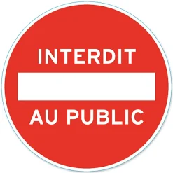 Disque de signalisation "Interdit au public" Ø28